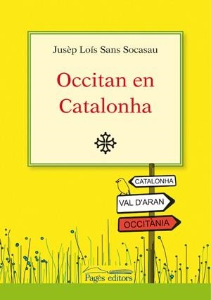 Occitan en Catalonha | 9788497796033 | Sans, Jusèp Loís