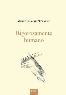 Rigorosamente humano | 9788415250890