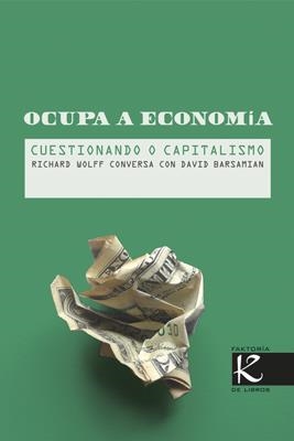 Ocupa á economía | 9788415250593 | Richard, Wolff