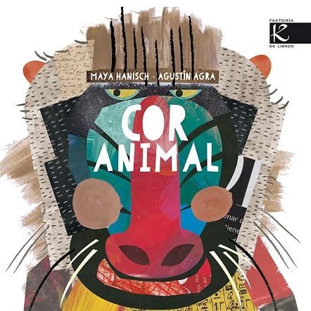 Cor Animal | 9788415250845 | Agra, Agustín