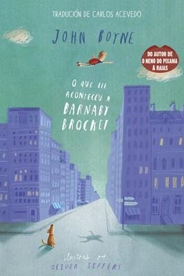 O que lle aconteceu a Barnaby Brocket | 9788415250746 | Boyne, John
