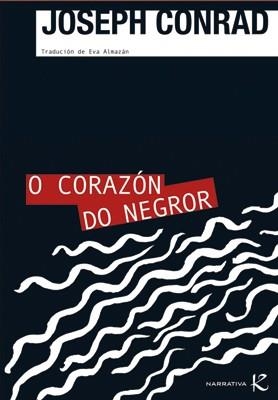 O corazón do negror | 9788496957626 | Conrad, Joseph