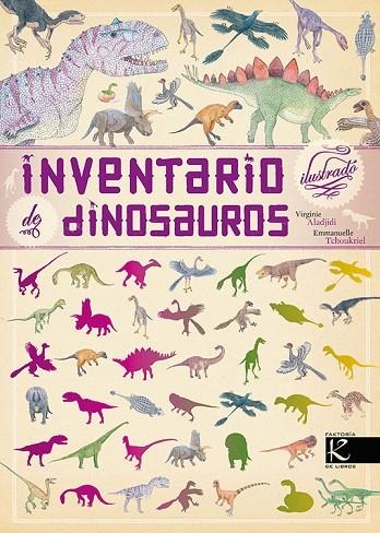 Inventario ilustrado de dinosaurios | 9788416721191 | Aladjidi, Virginie