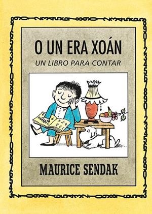 O un era Xoán | 9788484643012 | Sendak, Maurice