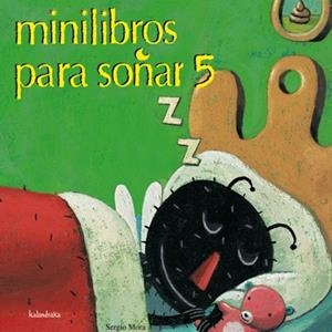 Minilibros para soñar 5 | 9788484645108 | Varios autores