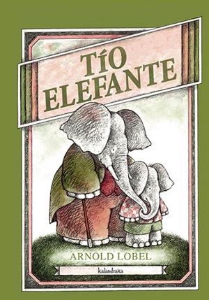 Tío Elefante | 9788484647614 | Lobel, Arnold