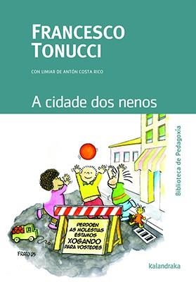 A cidade dos nenos | 9788484642749 | Tonucci, Francesco