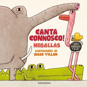 Canta connosco! | 9788484642763 | Migallas