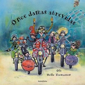 Once damas atrevidas | 9788484640851 | Oli