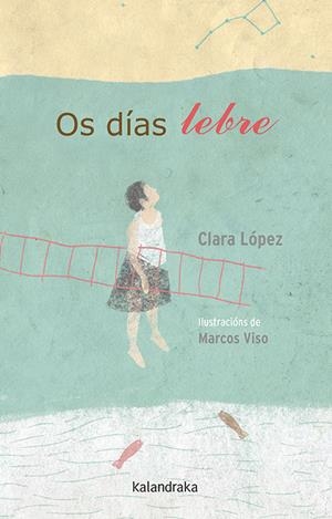 Os días lebre | 9788416721139 | López Torres, Clara