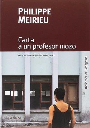 Carta a un profesor mozo | 9788484643272
