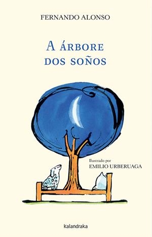 A árbore dos soños | 9788484643715 | Alonso, Fernando