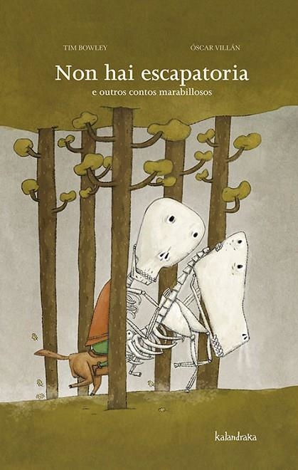 Non hai escapatoria  e outros contos marabillosos | 9788484647928 | Bowley, Tim