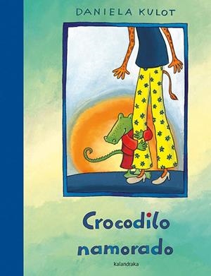 Crocodilo namorado | 9788484642886 | Kulot, Daniela