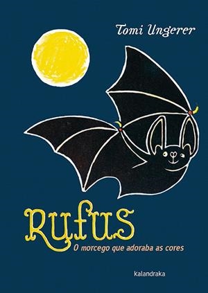 Rufus | 9788484643159 | Tomi Ungerer