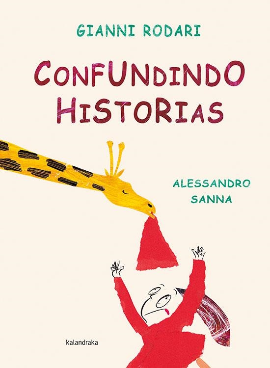 Confundindo historias | 9788484645030 | Rodari, Gianni