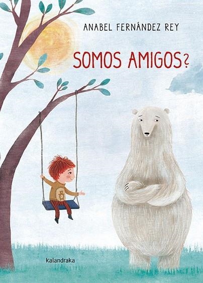 Somos amigos? | 9788484649984 | Fernández Rey, Anabel