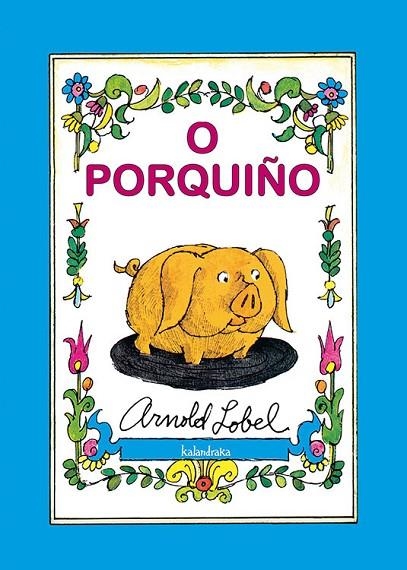 O porquiño | 9788484647034 | Lobel, Arnold