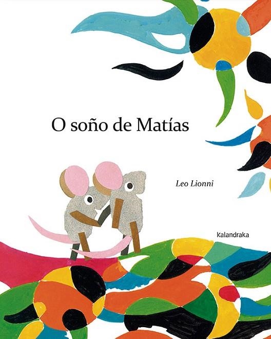 O soño de Matías | 9788484647942 | Lionni, Leo