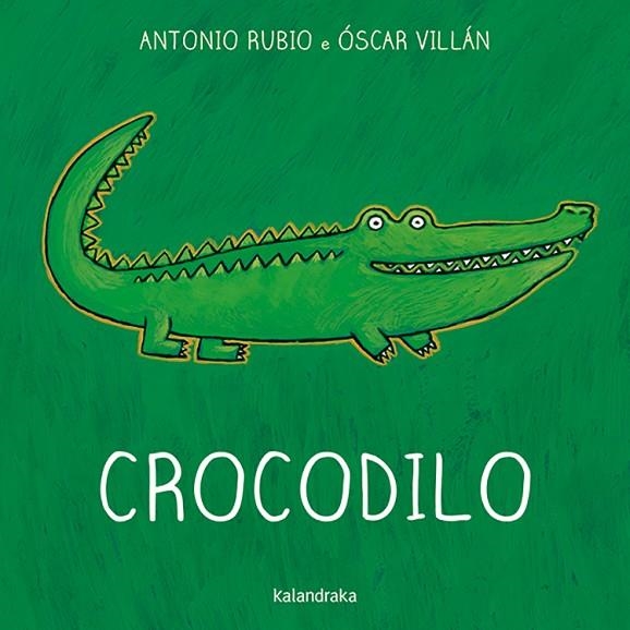 Crocodilo | 9788484645450 | Rubio, Antonio