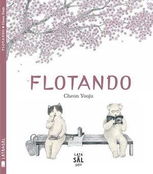 Flotando | 9788494369698 | Cheon Yooju