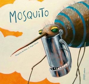 Mosquito | 9788498710786 | del Mazo Fernández, Margarita
