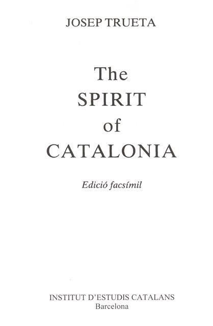 The Spirit of Catalonia | 9788472830714 | Trueta, Josep