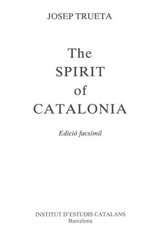 The Spirit of Catalonia | 9788472830714 | Trueta, Josep