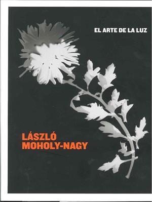 LASZLO MOHOLY-NAGY | 9788492841349 | Moholy-Nagy, Laszlo