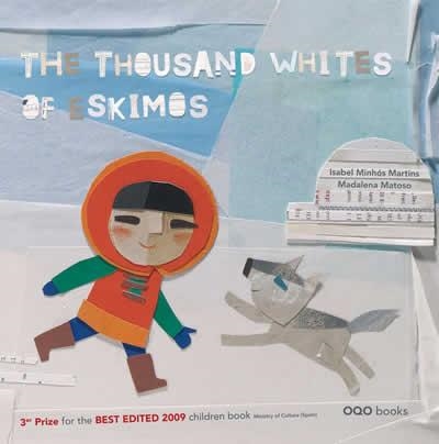 The thousand whites of eskimos | 9788498712827 | Minhos Martins, Isabel