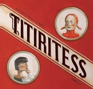 Titiritess | 9788498710175 | Quintia Perez, Xerardo