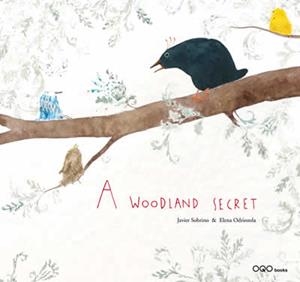 A woodland secret | 9788498710427 | García Sobrino, Javier