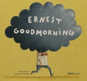 Ernest Goodmorning | 9788498711882 | Campanari, José Luis