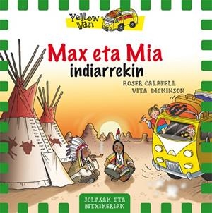 Yellow Van 10. Max eta Mia indiarrekin | 9788424660383 | Dickinson, Vita