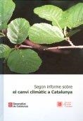 Segon informe sobre el canvi climàtic a Catalunya | 9788499650272