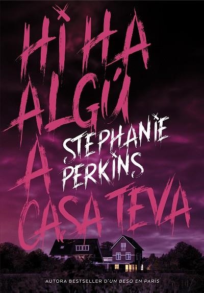 HI HA ALGÚ A CASA TEVA | 9788424662639 | STEPHANIE PERKINS