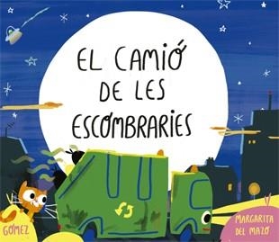 EL CAMIO DE LES ESCOMBRERIES | 9788424660215