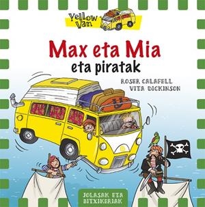 Max eta Mia eta Piratak | 9788424656560 | Dickinson, Vita