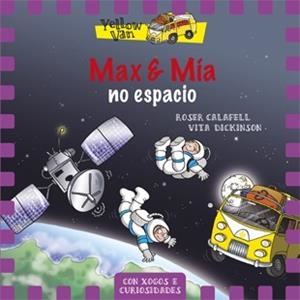 Max e Mia no espacio | 9788424657741 | Dickinson, Vita