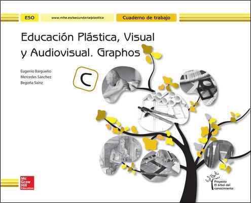 CUTR EDUCACION PLASTICA Y AUDIOVISUAL GRAPHOS C. CUADERNO 4 ESO. | 9788448610364 | BARGUENO GOMEZ