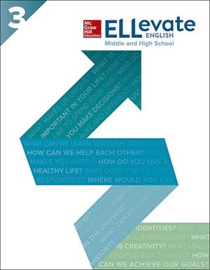 ELLevate English: Middle and High School Student Book Level 3 | 9780077179588 | MCGRAW-HILL EDU