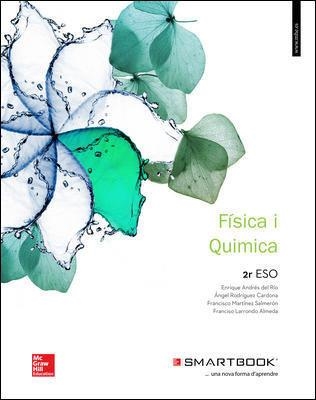 LA+SB FISICA I QUIMICA 2 ESO. LLIBRE ALUMNE + SMARTBOOK. | 9788448609269 | Andrés Del Rio,Enrique;Larrondo,Francisco;Rodríguez Cardona,Ángel;Martínez Salmeron,Francisco