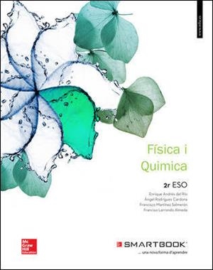 LA+SB FISICA I QUIMICA 2 ESO. LLIBRE ALUMNE + SMARTBOOK. | 9788448609269 | Andrés Del Rio,Enrique;Larrondo,Francisco;Rodríguez Cardona,Ángel;Martínez Salmeron,Francisco