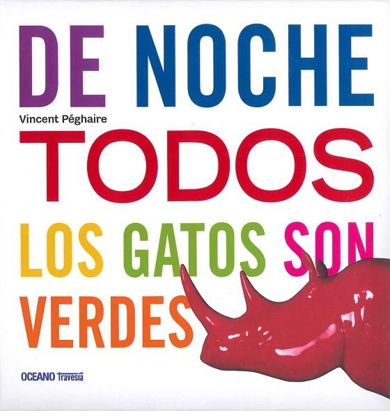 De noche todos los gatos son verdes | 9786074008999 | Pághaire, Vincent