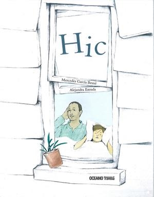 Hic | 9786074009545 | García Besné, Mercedes