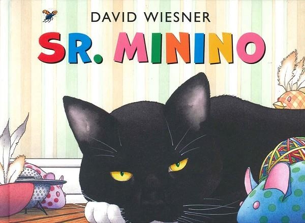 Sr. Minino | 9786077352983 | Wiesner, David