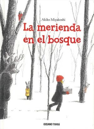 La merienda en el bosque | 9786074009002 | Miyakoshi, Akiko