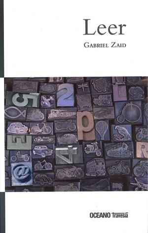 Leer | 9786074007220 | Gabriel Zaid