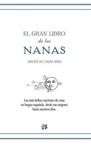 El gran libro de las nanas | 9788476698464 | Riera, Carme