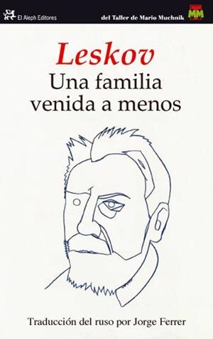 Una familia venida a menos | 9788476699577 | Leskov, Nikolai